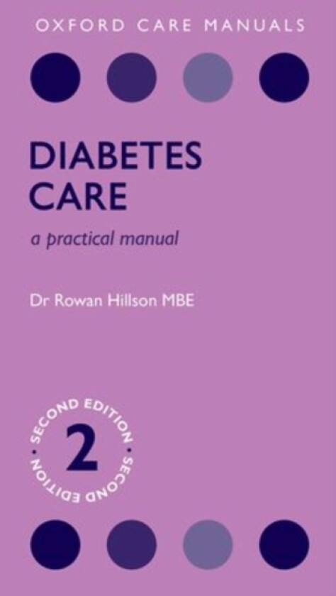 Diabetes Care av Rowan MBE MD FRCP Hillson (Paperback)