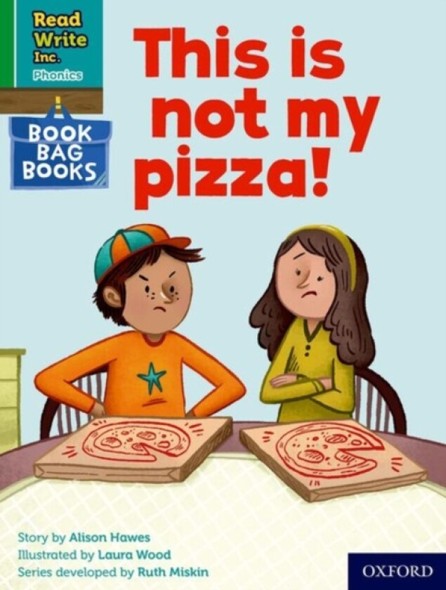 Read Write Inc. Phonics: This is not my pizza! (Green Set 1 Book Bag Book 9) av Alison Hawes (Paperback)