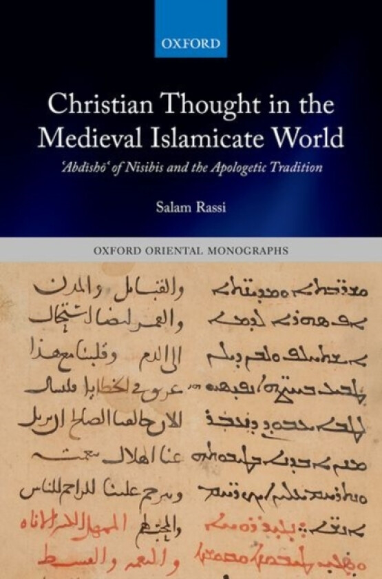 Christian Thought in the Medieval Islamicate World av Salam Rassi (Hardcover)