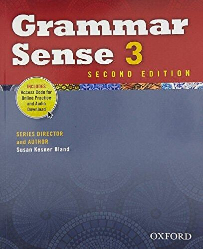 Grammar Sense 3 Student Book with Online Practice Access Code Card av Susan Kesner Bland (Paperback)