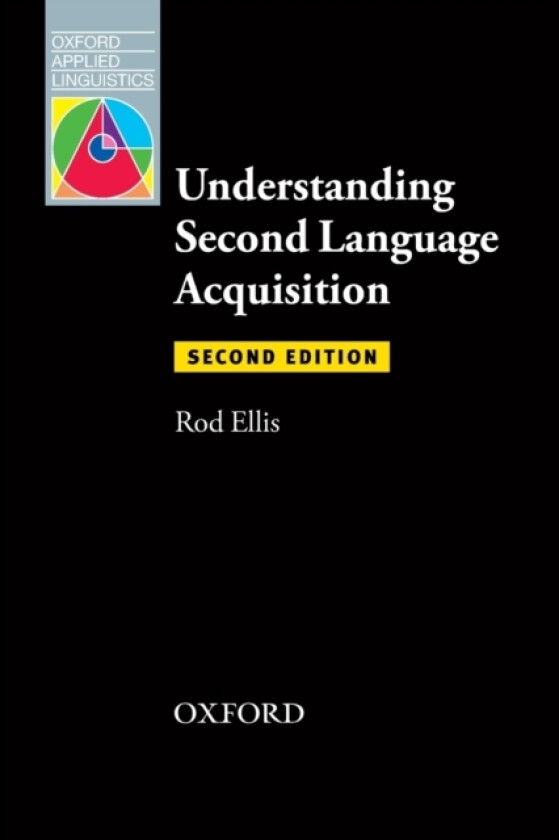 Understanding Second Language Acquisition av Rod Ellis (Paperback)