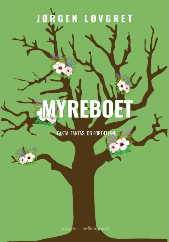 Myreboet | Jørgen Løvgret | Språk: Dansk