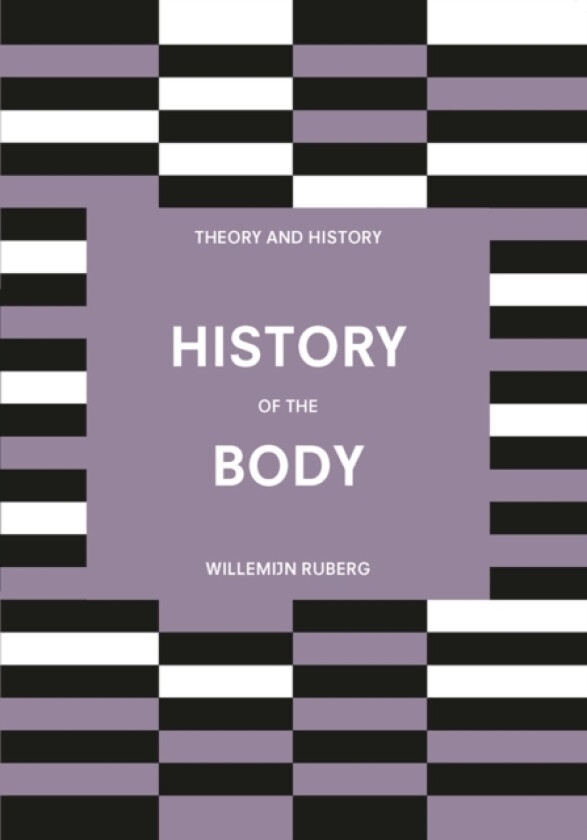 History of the Body av Willemijn Ruberg (Hardcover)