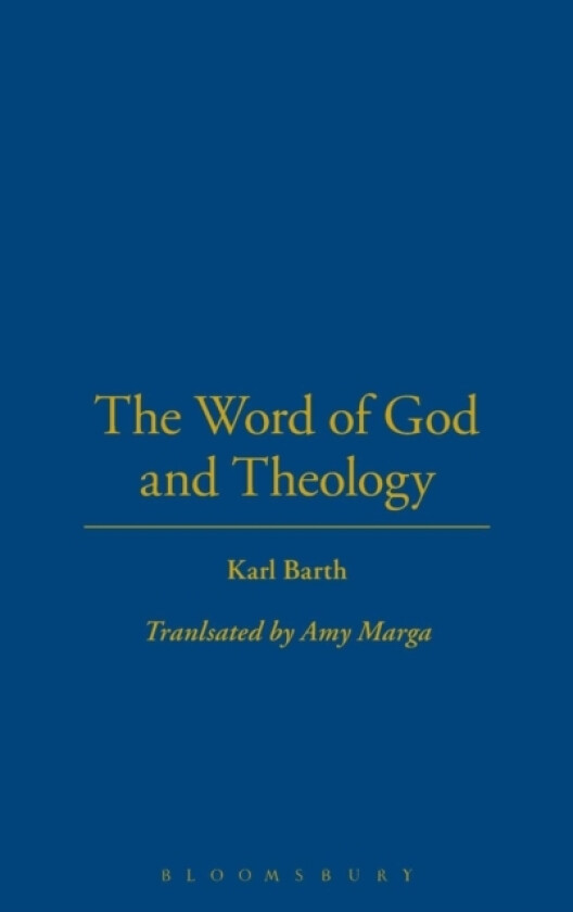 The Word of God and Theology av Karl Barth (Hardcover)