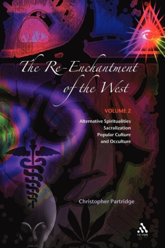 The Re-Enchantment of the West, Vol 2 av Christopher Partridge (Paperback)