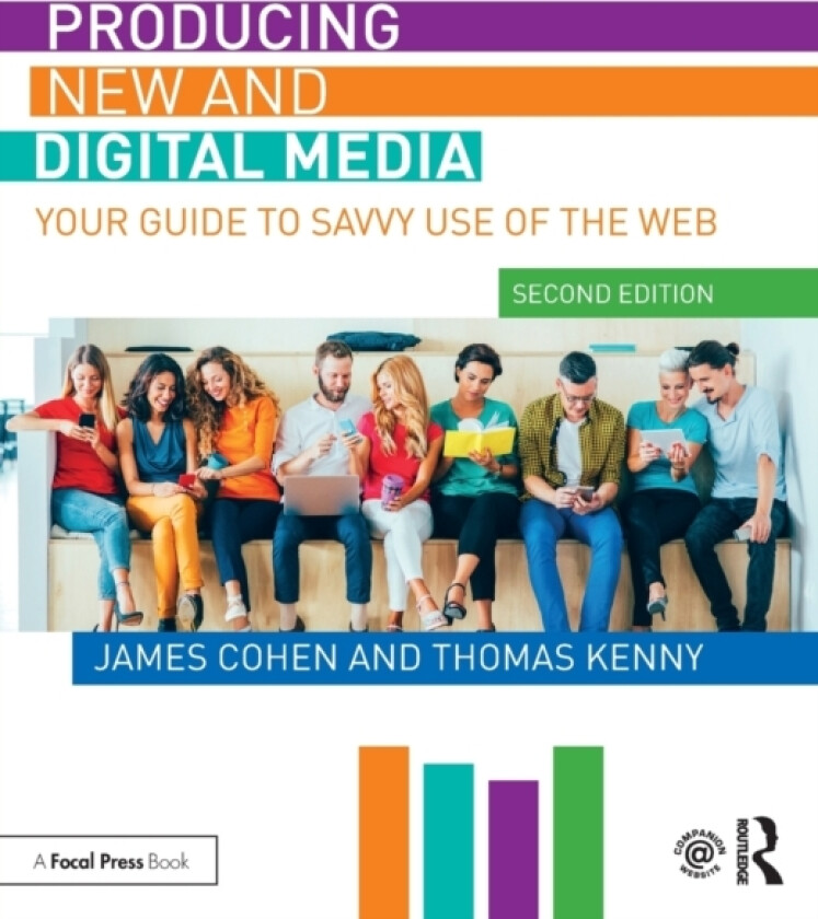 Producing New and Digital Media av James Cohen, Thomas Kenny (Paperback)
