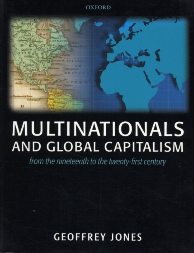 Multinationals and Global Capitalism av Geoffrey Jones (Paperback)