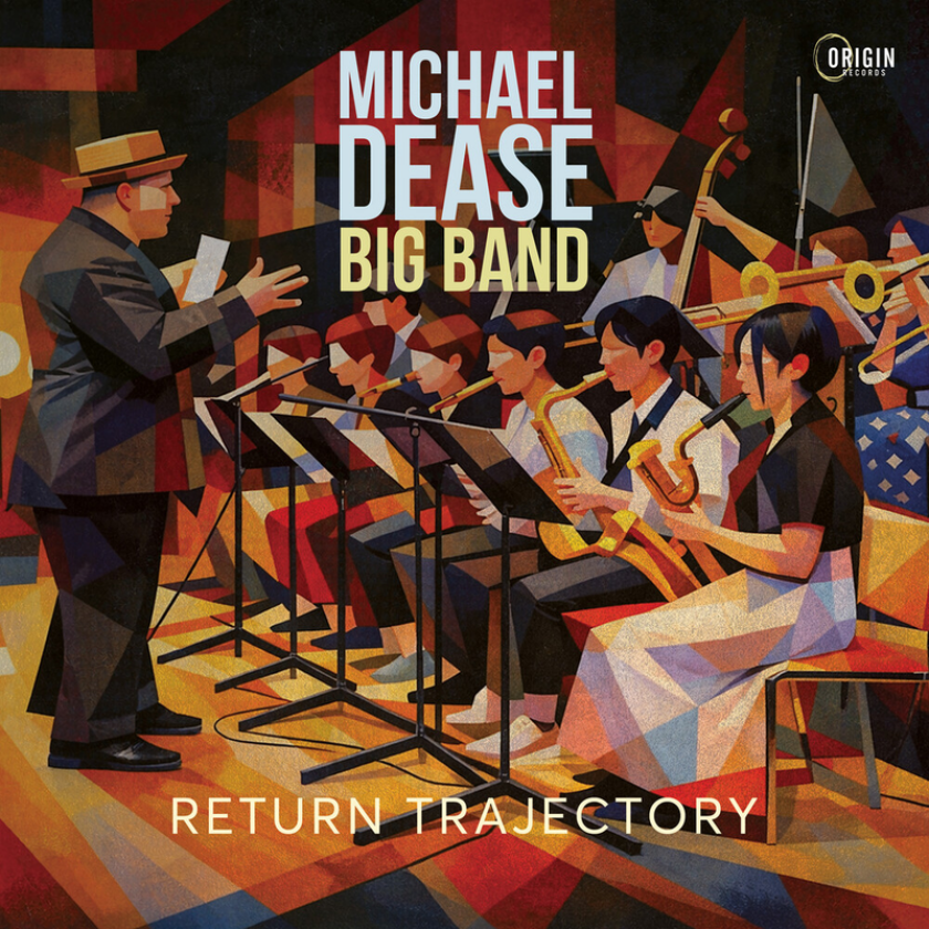Michael Dease Big Band Return Trajectory CD