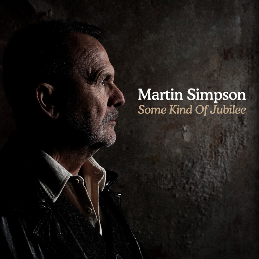 Martin Simpson Some Kind Of Jubilee CD