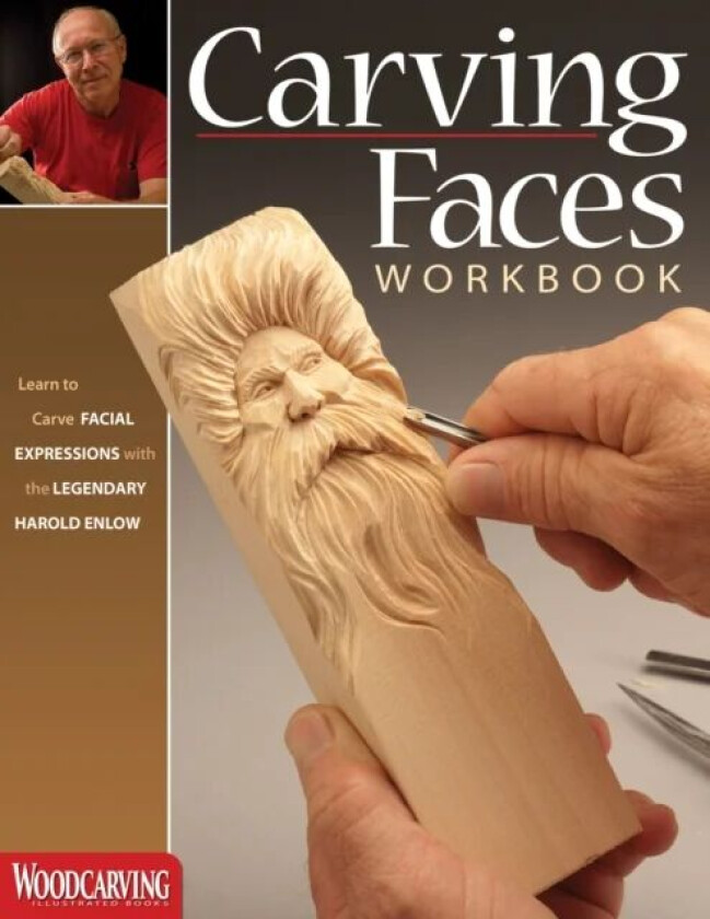 Carving Faces Workbook av Harold Enlow