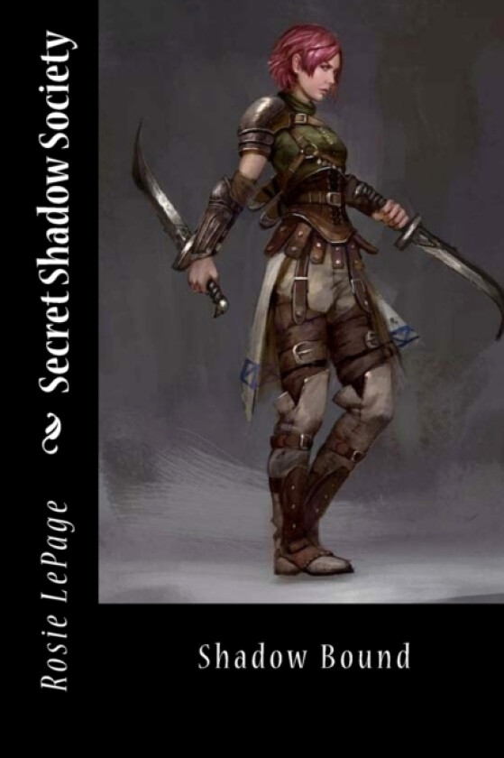 Secret Shadow Society av Rosie Lepage (Paperback)
