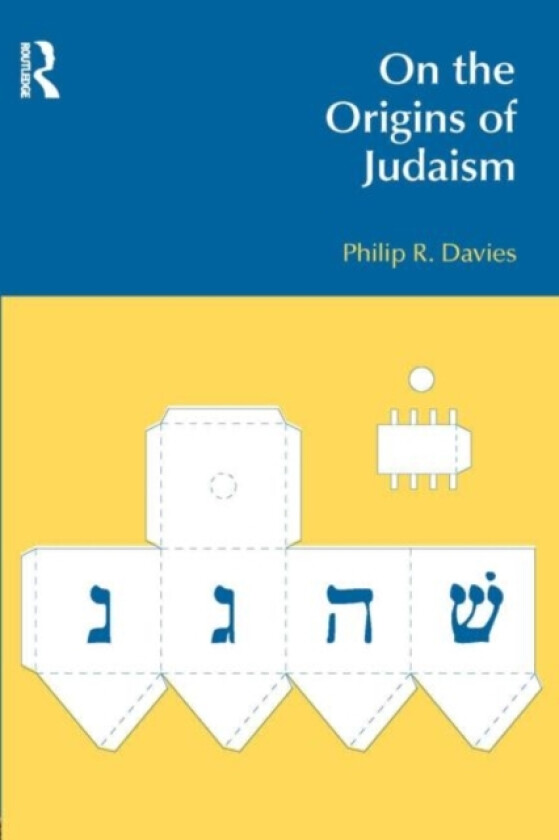 On the Origins of Judaism av Philip R. Davies (Paperback)