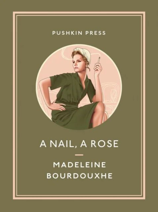 A Nail, A Rose av Madeleine Bourdouxhe
