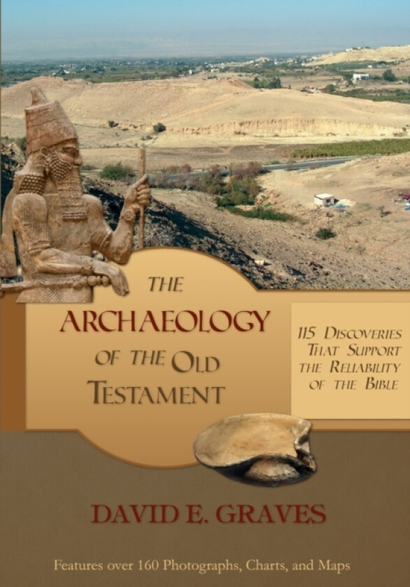 The Archaeology of the Old Testament av David E Graves (Paperback)