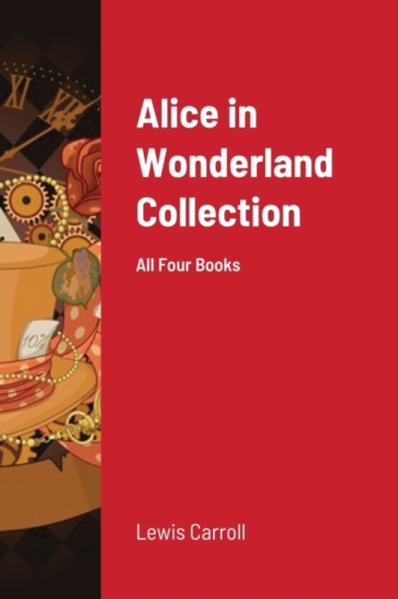 Alice in Wonderland Collection av Lewis Carroll (Paperback)