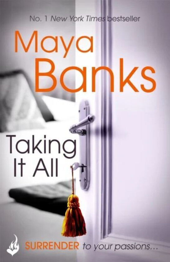 Taking It All: Surrender Trilogy Book 3 Av Maya (Author) Banks