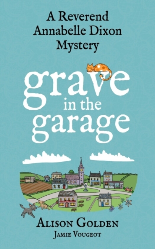 Grave in the Garage av Jamie Vougeot, Alison Golden (Paperback)