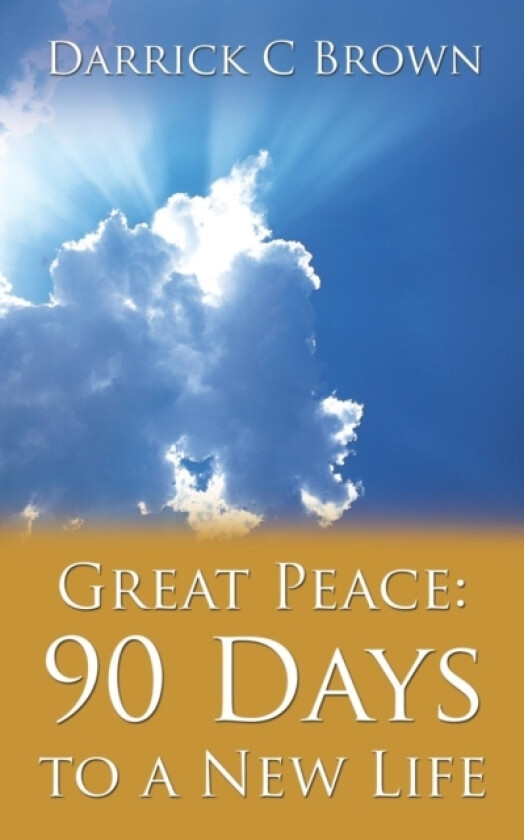 Great Peace av Darrick C Brown (Paperback)