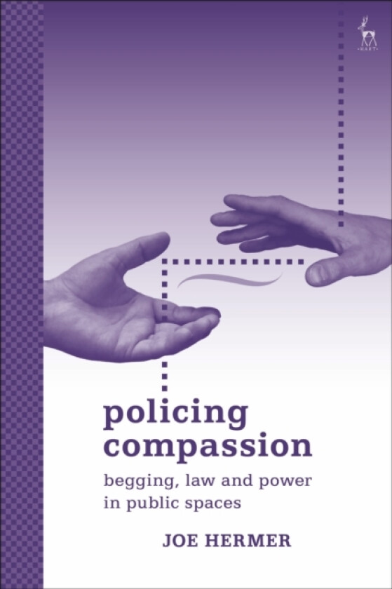 Policing Compassion av Professor Joe Hermer (Paperback)