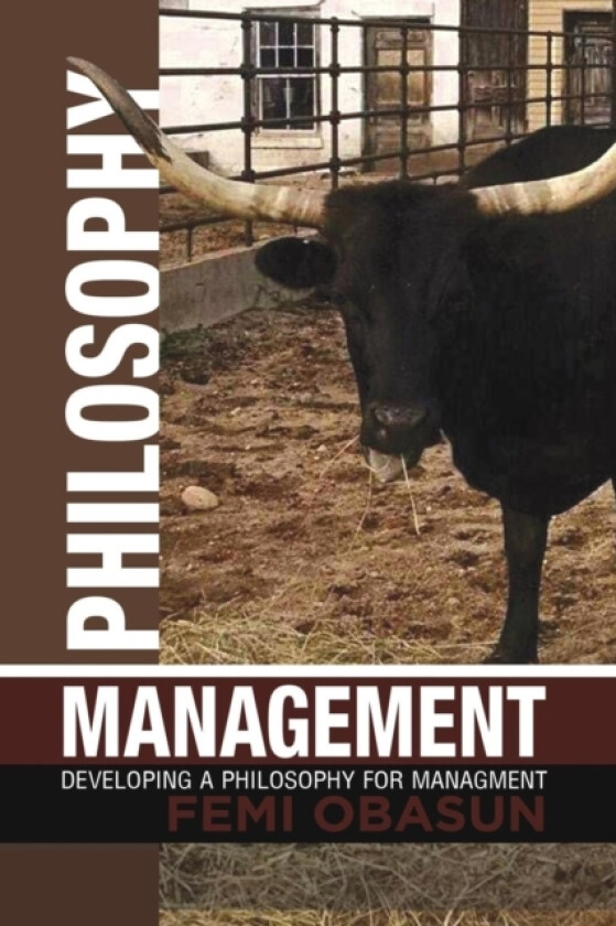 Philosophy Management av Femi Obasun (Paperback)