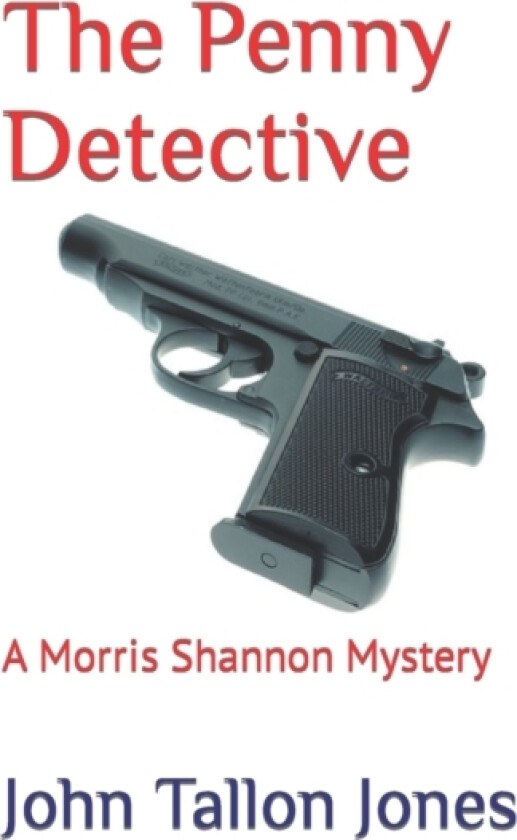The Penny Detective av John Tallon Jones (Paperback)