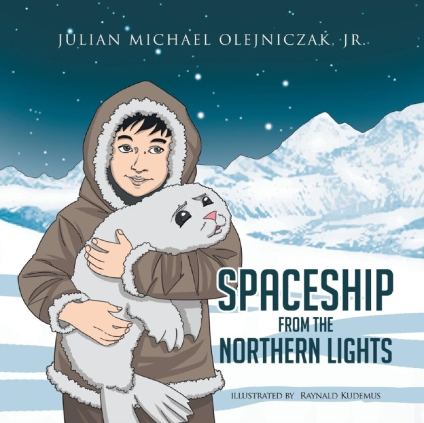 Spaceship from the Northern Lights av Julian Michael Jr Olejniczak (Paperback)