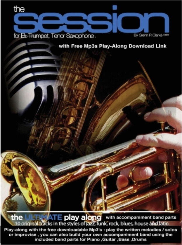 The Session For Bb Trumpet, Tenor Saxophone av Glenn R Clarke (Paperback)
