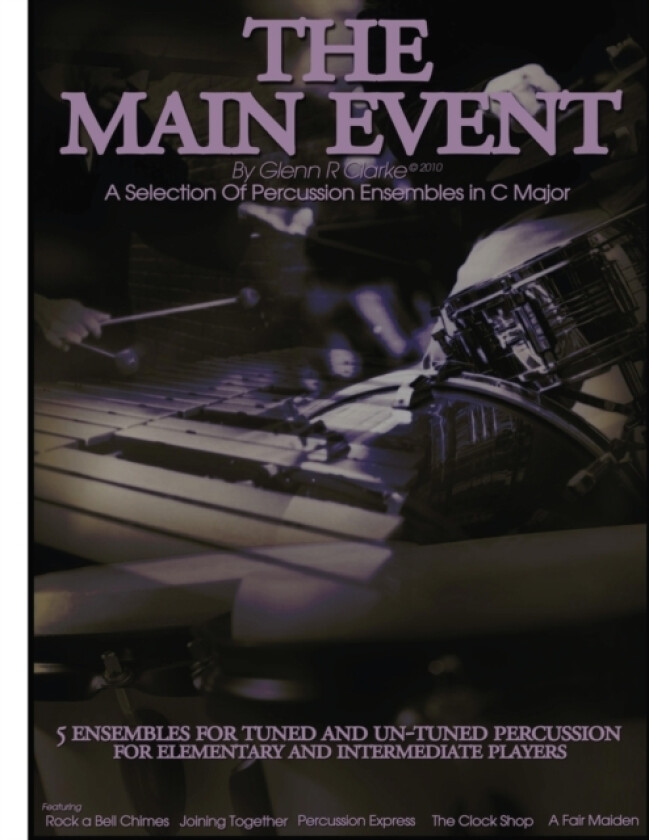The Main Event Book 2 av Glenn R Clarke (Paperback)