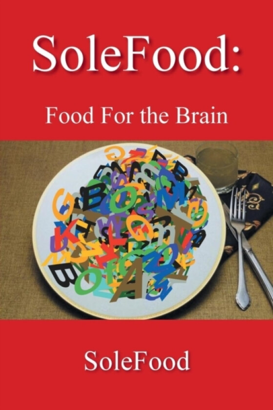SoleFood av SoleFood (Paperback)