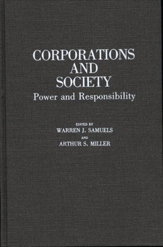 Corporations and Society av Warren J. Samuels (Hardcover)