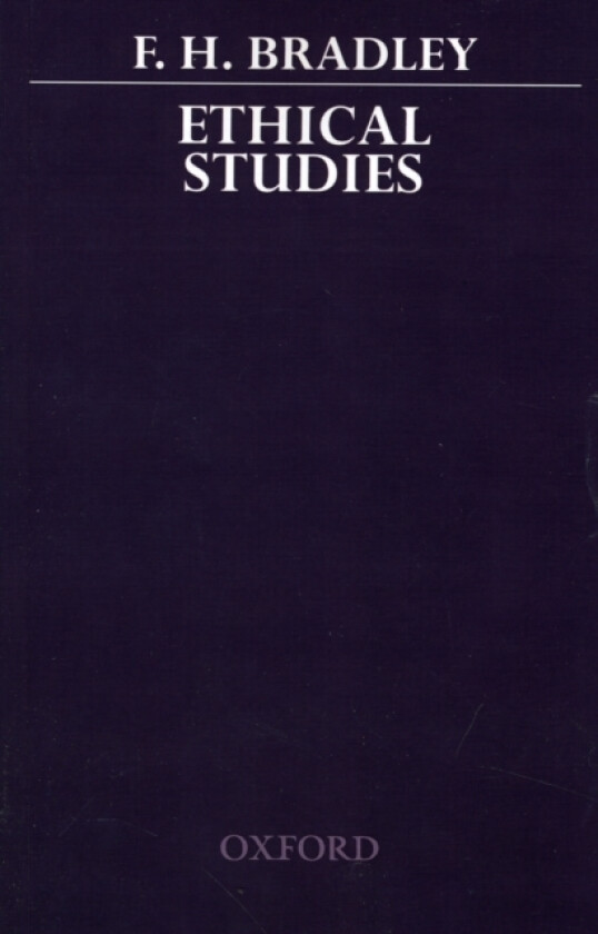 Ethical Studies av F.H. Bradley (Paperback)