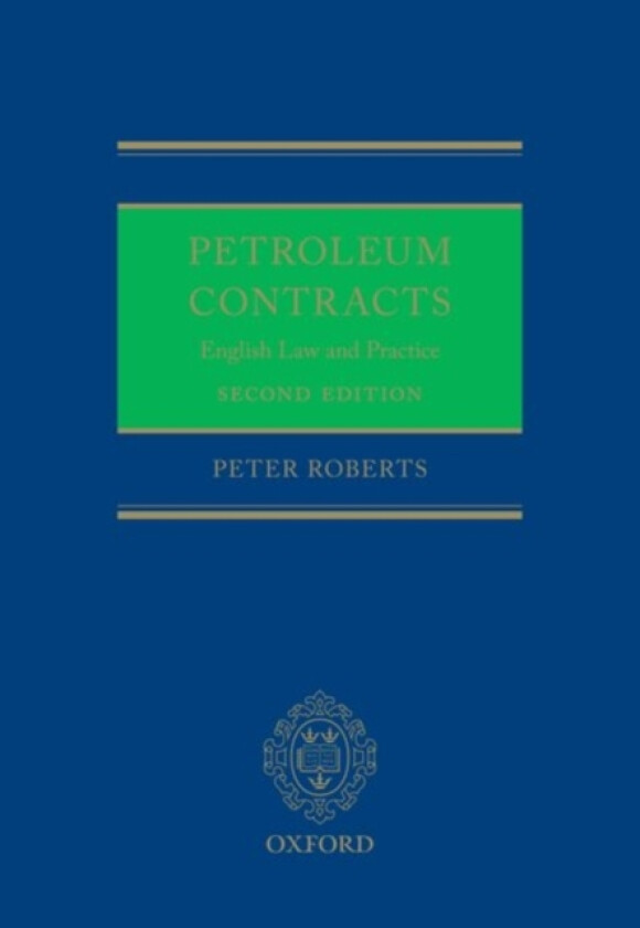 Petroleum Contracts av Peter LLP) Roberts (Hardcover)