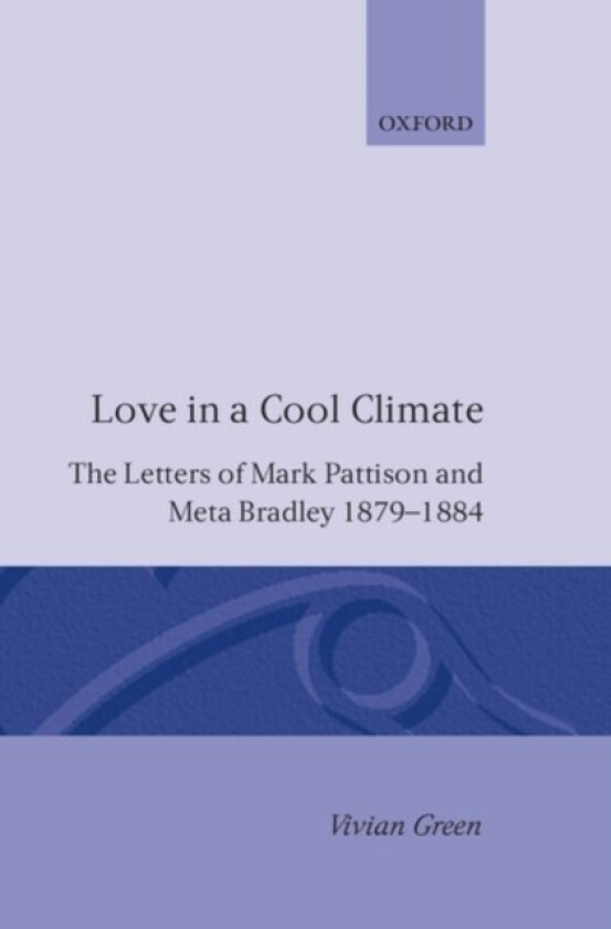Love in a Cool Climate av Mark Pattison, Meta Bradley (Hardcover)