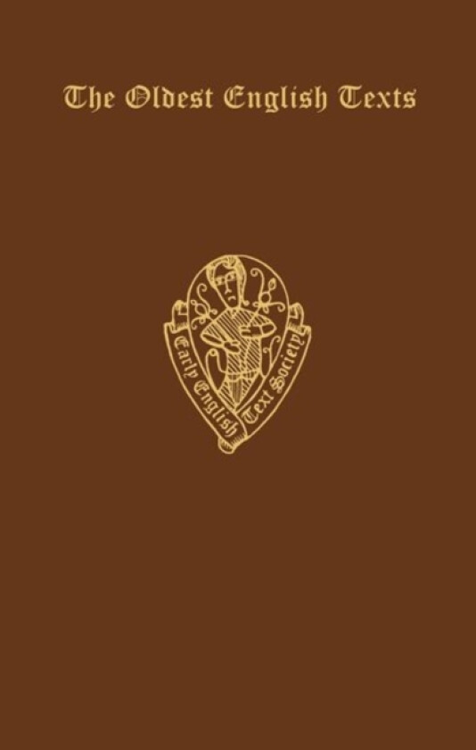 The Oldest English Texts av H. Sweet (Hardcover)