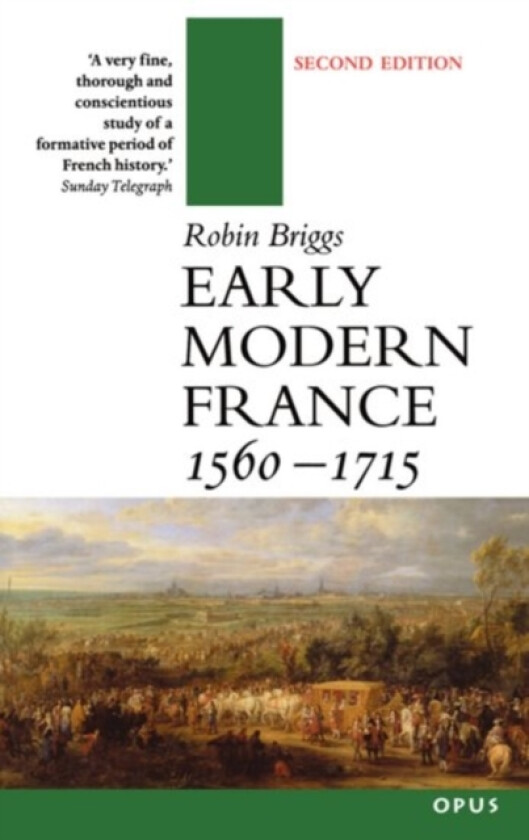 Early Modern France 1560-1715 av Robin Briggs (Paperback)