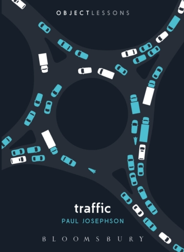 Traffic av Professor Paul Josephson (Paperback)