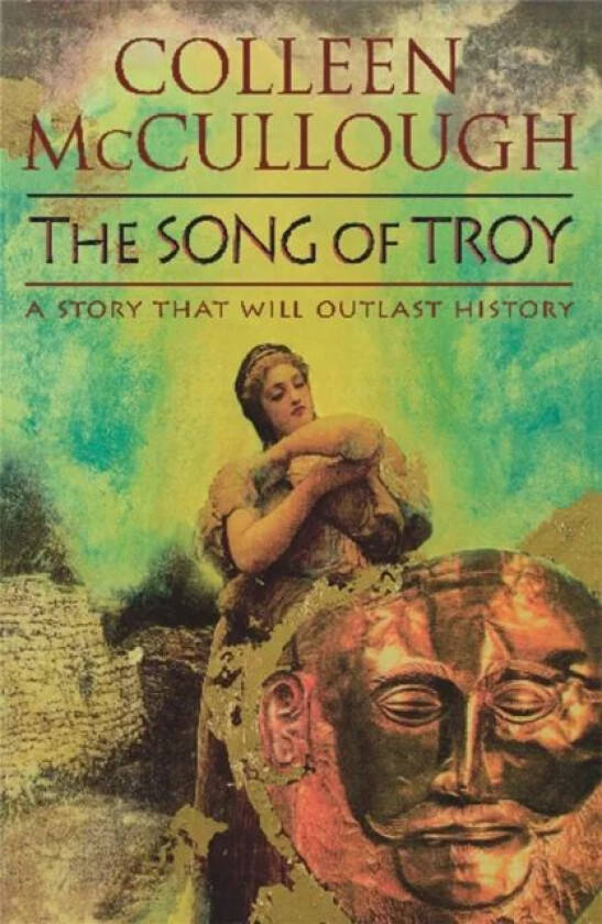 The Song Of Troy av Colleen McCullough