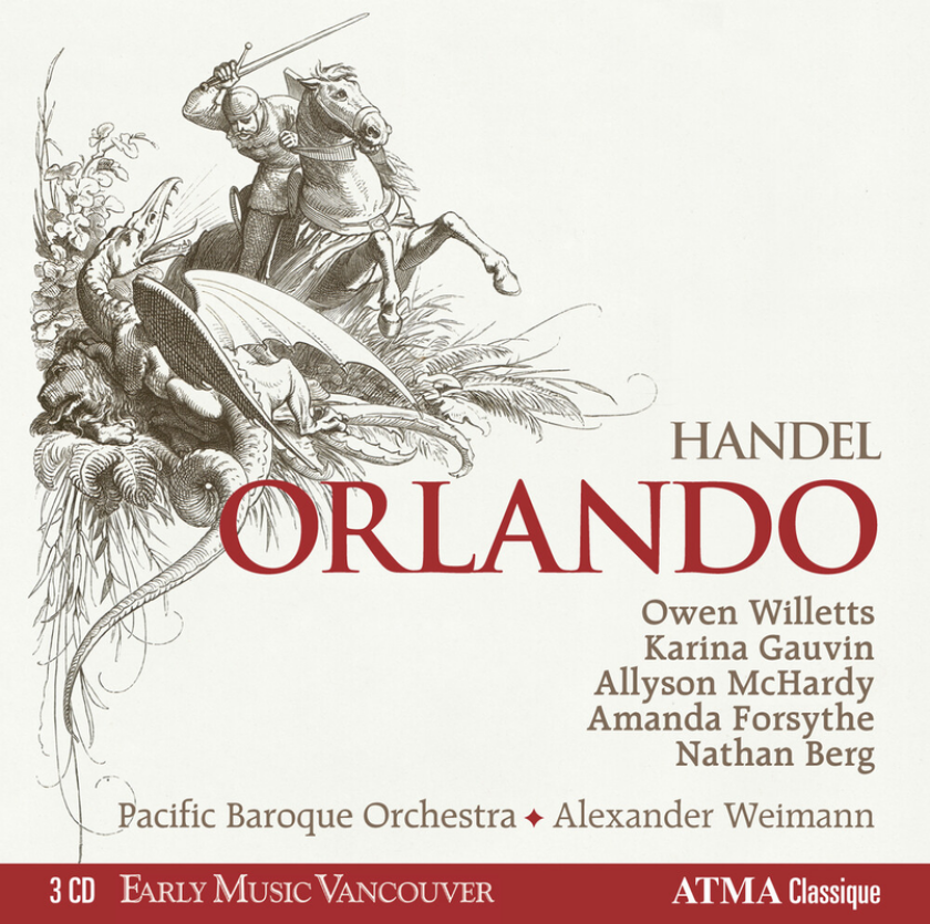 Alexander Weimann, Allyson Mchardy, Amanda Forsythe, Karina Gauvin, Nathan Berg, Owen Willetts, Pacific Baroque Orchestra Orlando CD