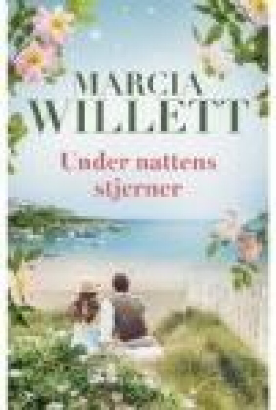 Under nattens stjerner Marcia Willett Språk: Dansk