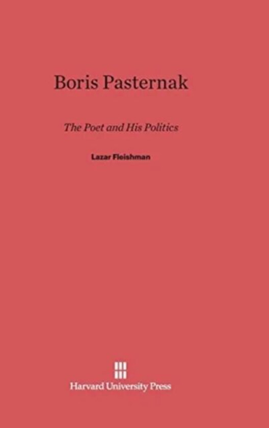 Boris Pasternak av Lazar Fleishman