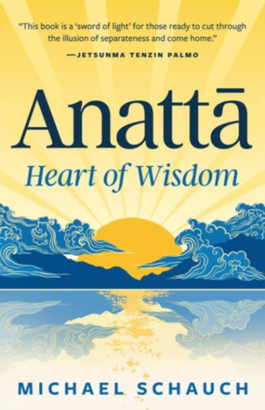 Anatta Heart of Wisdom