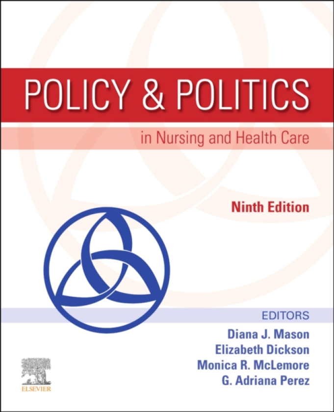 Policy & Politics in Nursing and Health Care