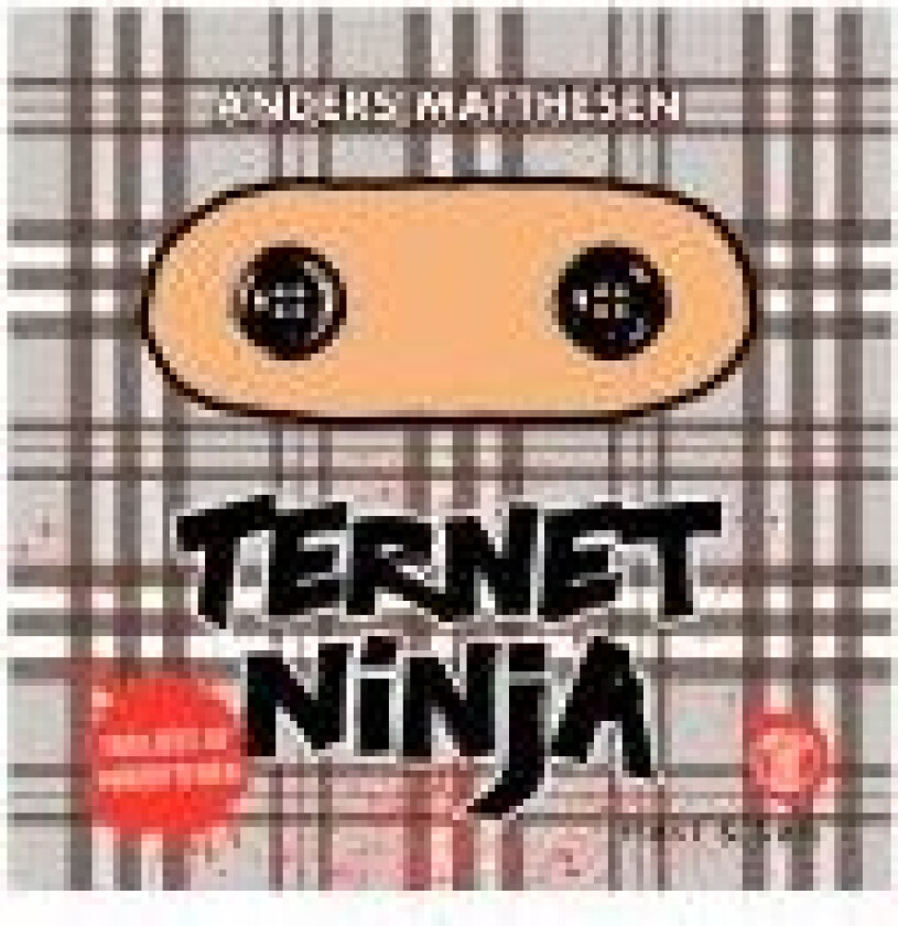 Ternet Ninja Anders Matthesen, Lydbog, fortal af Anders Matthesen Språk: Dansk