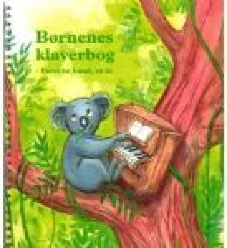Børnenes klaverbog Asbjørn Grøn Språk: Dansk