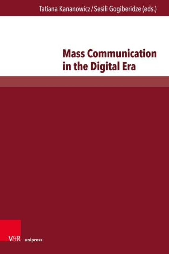 Mass Communication in the Digital Era