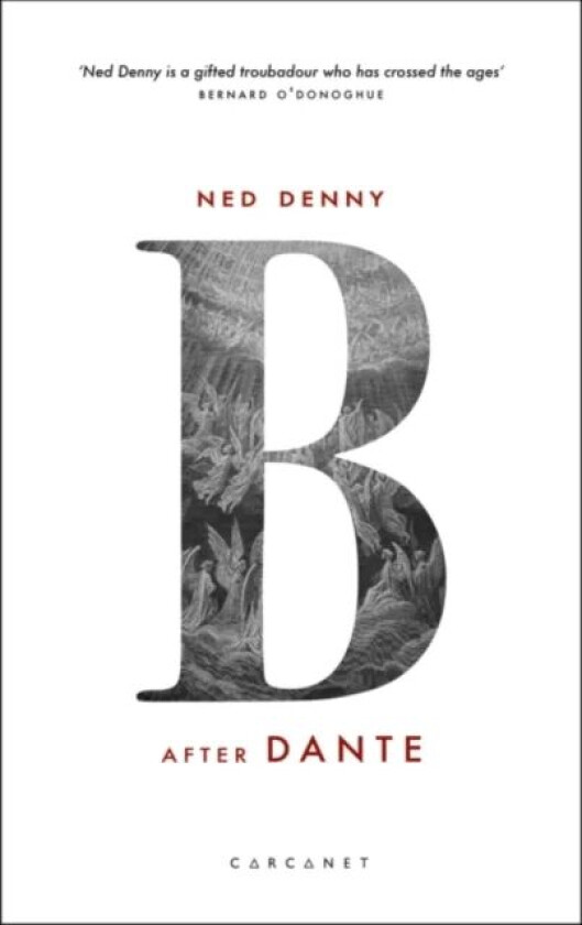 B (After Dante) av Ned Denny