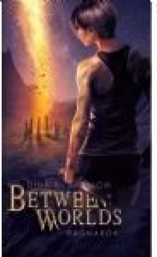 Between Worlds - Ragnarok Dina Kjøng Sjöblom Språk: Engelsk