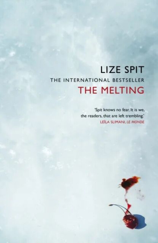 The Melting av Lize Spit