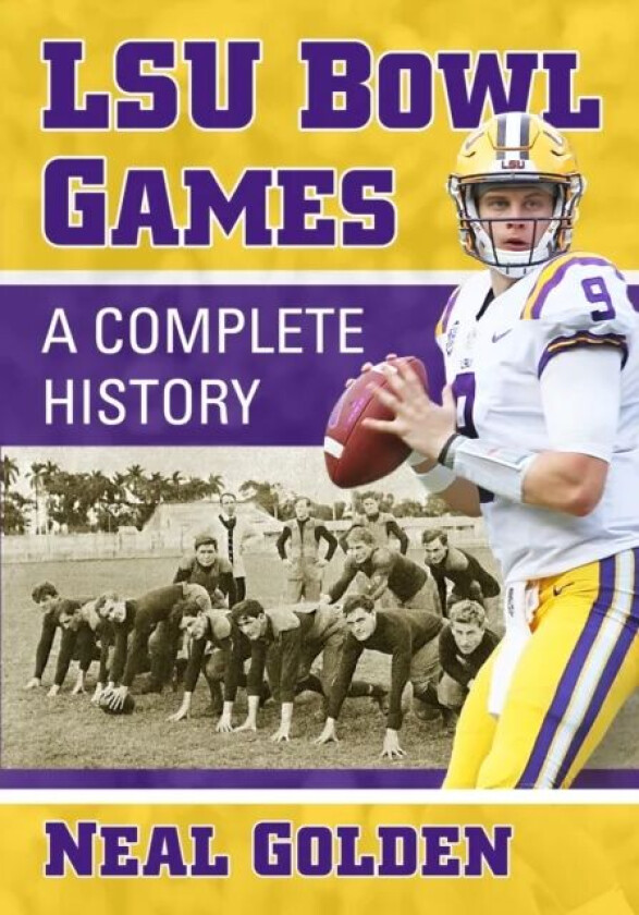 LSU Bowl Games av Neal Golden