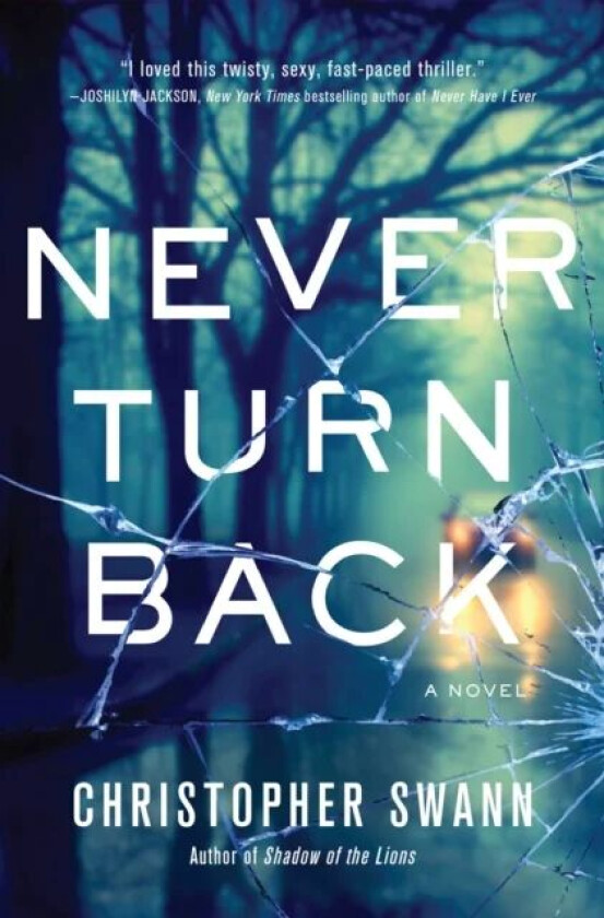 Never Turn Back av Christopher Swann